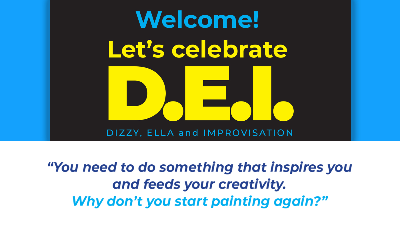 Welcome! Let's celebrate D.E.I.