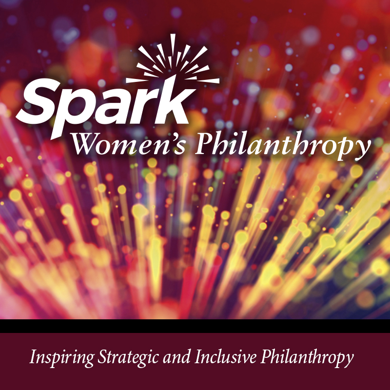 Spark Women’s Philanthropy Spark Women's Philanthropy